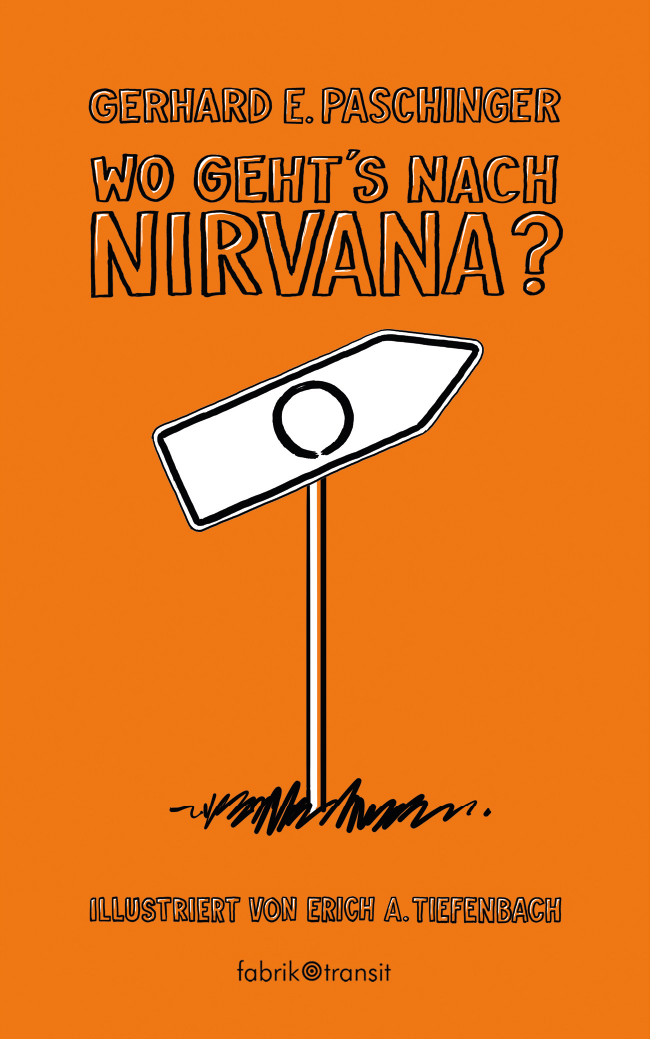 Wo gehts nach Nirvana? Wo gehts nach Nirvana?